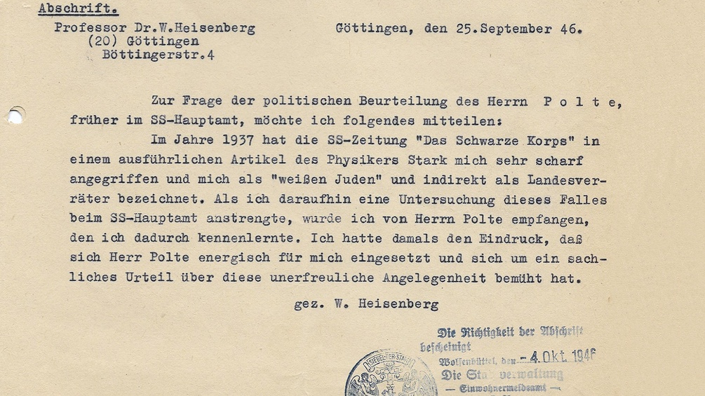 Der Physik-Nobelpreisträger Werner Heisenberg hat sich 1946 für Friedrich Polte eingesetzt; Abschrift