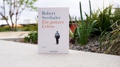 Robert Seethaler: "Ein ganzes Leben"