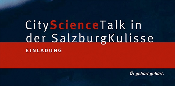 Einladung CityScienceTalk in der SalzburgKulisse