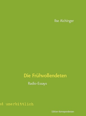 Das Buchcover von Ilse Aichingers: Die Frühvollendeten.