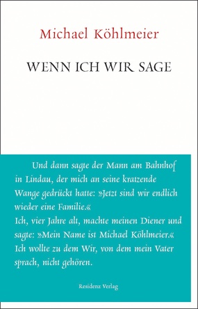 Michael Köhlmeier's Buch "Wenn ich wir sage"