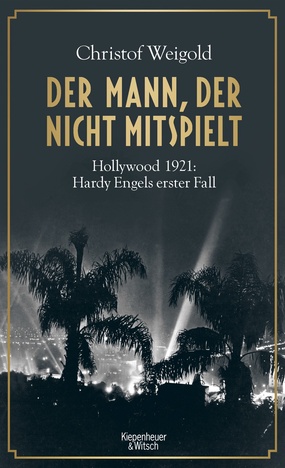 Buchcover: Blick auf Hollywood in der Nacht